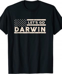 Lets Go Darwin US Flag Vintage Gift TShirt