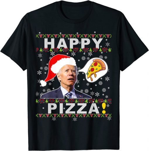 2022 Joe Biden Happy Pizza Ugly Christmas Sweater T-Shirt