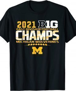 T-Shirt Michigan Big Ten 2021 East Division Champ Champions