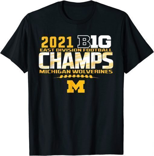 T-Shirt Michigan Big Ten 2021 East Division Champ Champions