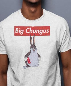 TShirt Big Chungus Big Chungus Meme 2022