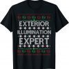 Exterior Illumination Expert Christmas Light Decorator Unisex T-Shirt