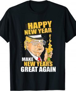 T-Shirt President Trump Make New Years Great Again