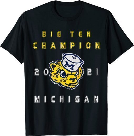 Funny Michigan Big Ten Championship 2021 T-Shirt