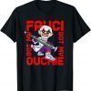Classic Fauci Ouchie Clown Valentine Science FAUCH Valentine Day T-Shirt