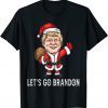 Official Let’s Go Branson Brandon T Shirt Christmas Santa Claus Trump Gift Tee Shirts