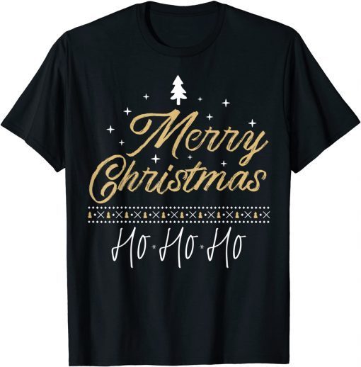 Tee Shirts Merry Christmas, HO HO HO, On Christmas Day, Christmas Xmas