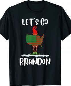 Let's Go Brandon brayden braden USFlag sassy elf christmas Unisex T-Shirt