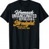 Funny Unmask Unvaccinated Republican & Straight Funny Sarcasm TShirt