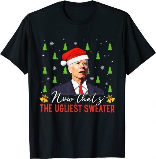 Tee Shirts Santa Joe Biden This Is My Ugliest Christmas Sweater Men