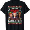 This Is My Ugliest Christmas Anti Biden Sweater Funny Xmas TShirt