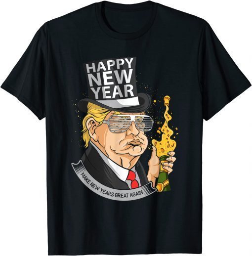 Funny President Trump Make New Years Great Again T-Shirt