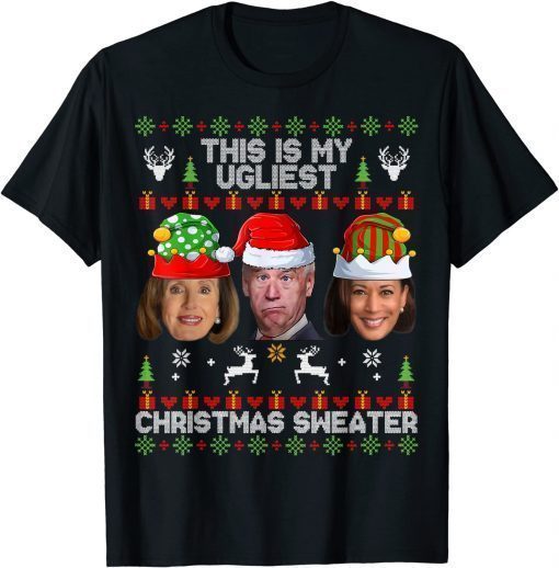 2022 This Is My Ugliest Christmas Anti Biden Sweater Funny Xmas T-Shirt