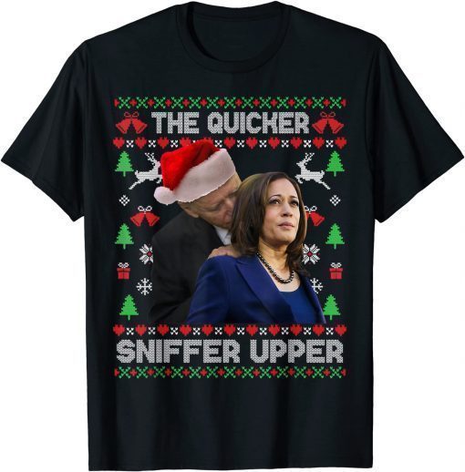 Official The Quicker Sniffer Upper Anti Biden Ugly Christmas 2022 T-Shirt