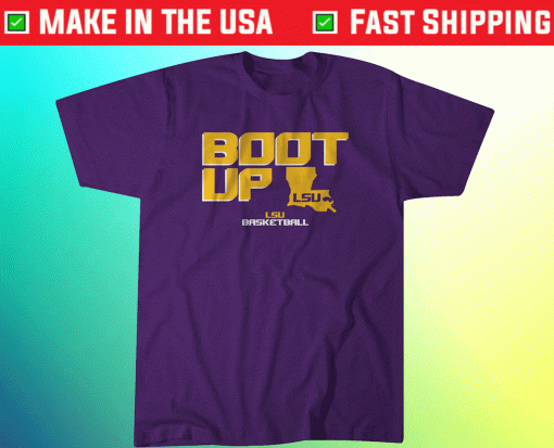 Boot Up LSU Basketball Shirt