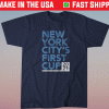New York City First Cup Shirt