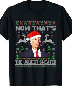 Santa Joe Biden This Is My Ugliest Christmas Sweater Shirt