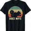 Deez Nuts Nutcracker Squirrel Deez Nutz Deezs Nut Funny Shirt