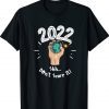 2022 Shh Don't Scare It Shirt