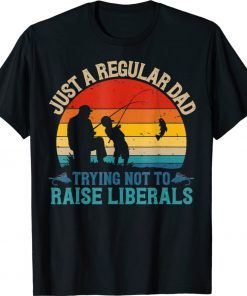 Vintage Fishing Regular Dad Trying Not To Raise Fathers Day Shirt