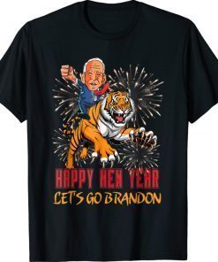 Happy New Year Let's Go Brandon Meme Tiger Anti Biden Shirt