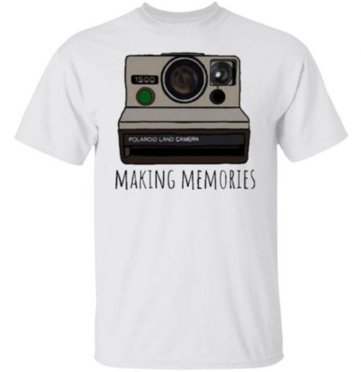 Makin Memories Shirt