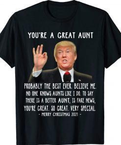 Funny Trump Speech Great Aunt Merry Christmas Auntie Gift Shirt