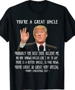 Trump Speech Great Uncle Merry Christmas Uncle Gift Shirt