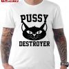 Pussy Destroyer Funny Black Cat Shirt