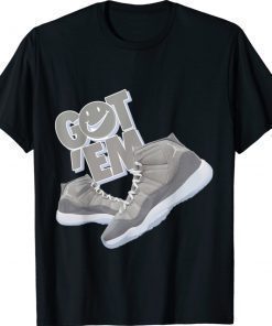 Cool Grey 11s To Match Sneaker Match Got Em Shoes Shirt