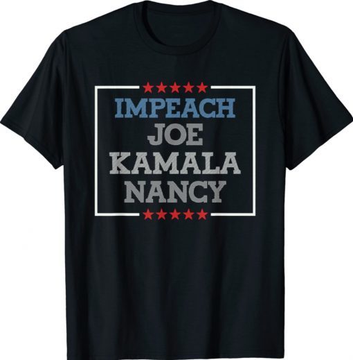 Impeach Joe Biden Kamala Harris Nancy Pelosi 8646 Shirt