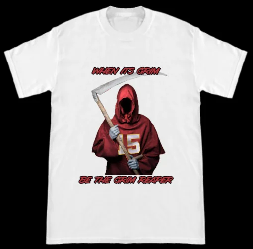 Kansas City Chiefs Patrick Mahomes When It's Grim Be The Grim Reaper Classic Shirt