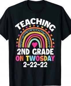 Teaching 2nd Grade On Twosday 2/22/2022 School Teacher Shirt