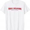 True Buddha Logo Religion Fashion Shirt