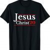 Jesus For President 2020 Election Patriotic Christian Shirt