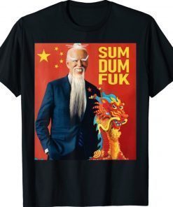 Biden Sum Dum Dragon T-Shirt