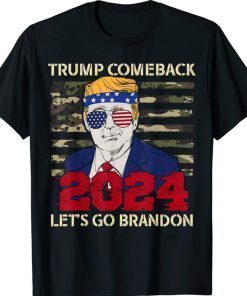 Trump 2024 The Return Lets Go Branson Brandon Shirt