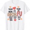 Alphabet ABCDEFU Heart Love You Funny Valentines Day Shirt