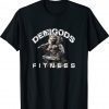 DEMIGODS FITNESS WORKOUT GYM POWER Shirt