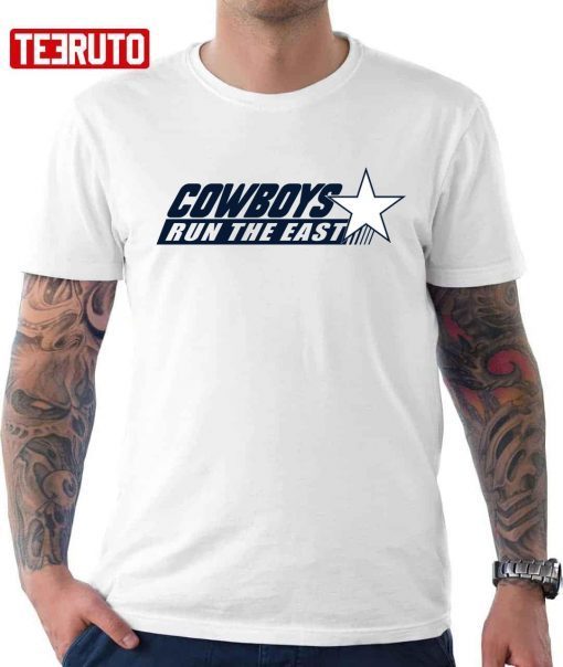 Cowboys Run The East Shirt