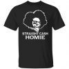 Randy Moss Straight Cash Homie Shirt