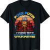 Support Ukraine Puck Futin I Stand With Ukraine Flag Bigfoot Unisex T-Shirt