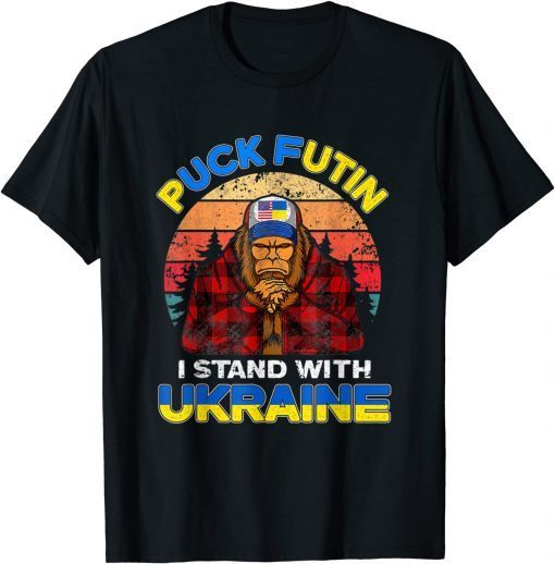 Support Ukraine Puck Futin I Stand With Ukraine Flag Bigfoot Unisex T-Shirt