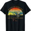 2022 In SPite Of Ourselves We'll End Up Sittin Rainbow Funny T-Shirt