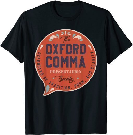 The Oxford Comma Preservation Society Team Oxford Vintage 2022 T-Shirt