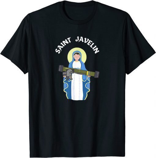 Saint Javelin I Stand With Ukraine Ukrainian Country Support Classic Shirts