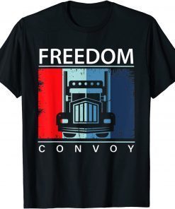 Canada Freedom Convoy 2022 Canadian Truckers Support Tee Shirts