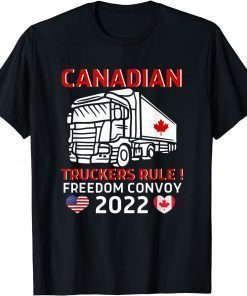 Canada Freedom Convoy 2022 Canadian Truckers Support Shirts