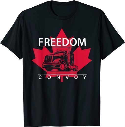 TShirt Canada Freedom Convoy 2022 Canadian Truckers Support