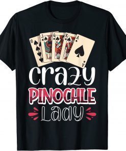 2022 Vwol Crazy Pinochle Lady T-Shirt